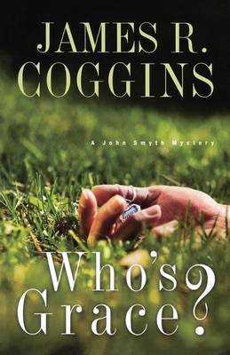 Who's Grace by James Coggins image
