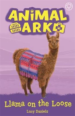 Animal Ark, New 10: Llama on the Loose by Lucy Daniels image