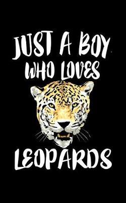 Just A Boy Who Loves Leopards by Marko Marcus image