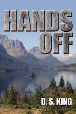 Hands Off by D S King image