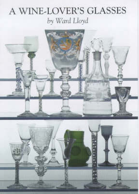 A Wine Lover's Glasses by Ward Lloyd image
