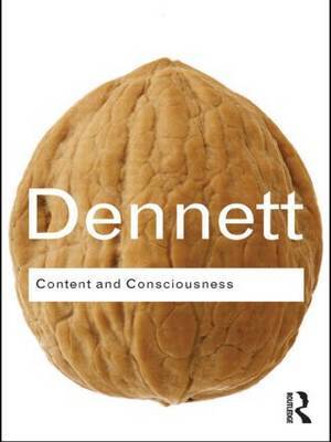 Content and Consciousness by Daniel C Dennett image