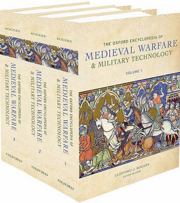 The Oxford Encyclopedia of Medieval Warfare and Military Technology on Hardback by Clifford Rogers