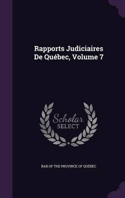 Rapports Judiciaires de Quebec, Volume 7 image
