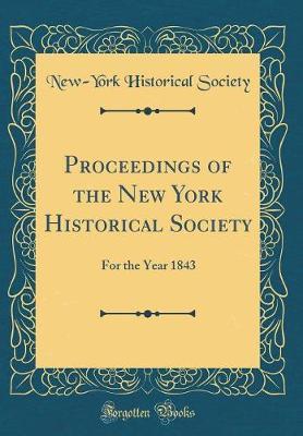 Proceedings of the New York Historical Society by New York Historical Society image