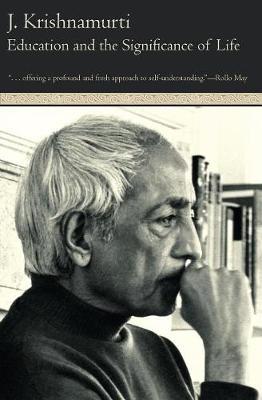 Education and the Significance of Life by J Krishnamurti image
