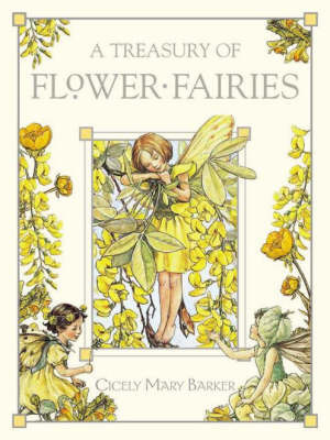 A Treasury of Flower Fairies: Poems and Pictures on Hardback by Cicely Mary Barker