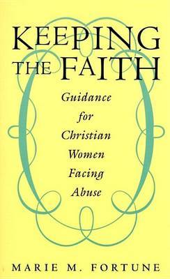 Keeping the Faith by Marie M Fortune image