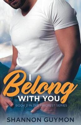 I Belong With You by Shannon Guymon image
