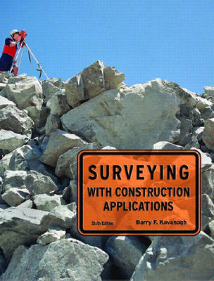 Surveying with Construction Applications on Hardback by Barry F. Kavanagh