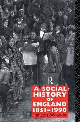 A Social History of England 1851-1990 by Francois Bedarida image
