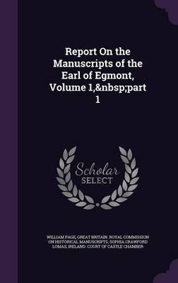 Report on the Manuscripts of the Earl of Egmont, Volume 1, Part 1 by William Page image
