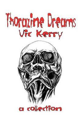 Thorazine Dreams by Vic Kerry image
