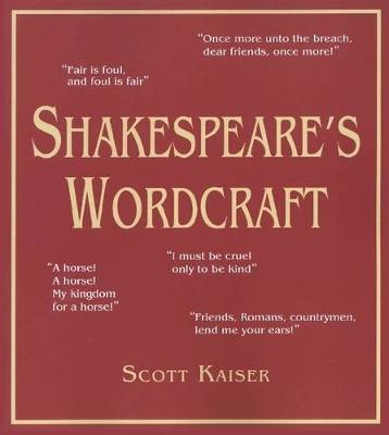 Shakespeare's Wordcraft by Scott Kaiser image