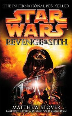 Star Wars: Episode III: Revenge of the Sith by Matthew Stover image