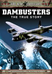 Dambusters - The True Story on DVD Dambusters - The True Story on DVD