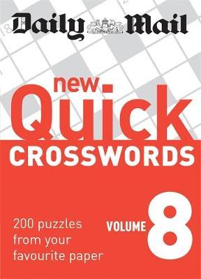 The Daily Mail: New Quick Crosswords 8 on Paperback