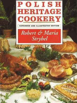 Polish Heritage Cookery, Revised Edition image