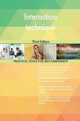 Interaction Technique Third Edition by Gerardus Blokdyk image
