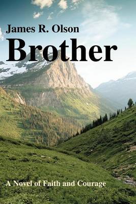Brother by James R. Olson image