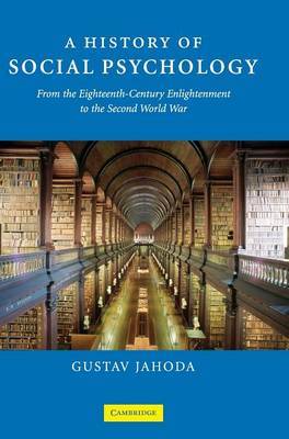 A History of Social Psychology by Gustav Jahoda image