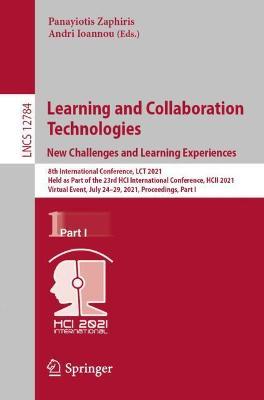 Learning and Collaboration Technologies: New Challenges and Learning Experiences image