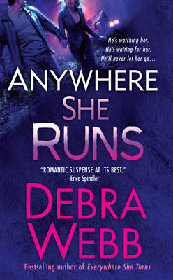 Anywhere She Runs by Debra Webb image
