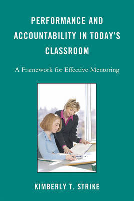 Performance and Accountability in Today's Classroom by Kimberly T. Strike image