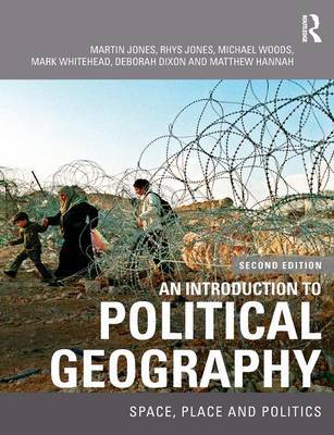 An Introduction to Political Geography by Rhys Jones