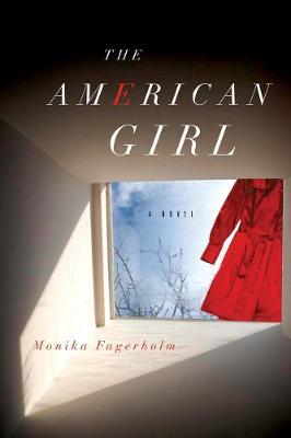 The American Girl by Monika Fagerholm image