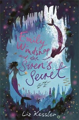 Emily Windsnap and the Siren's Secret on Hardback by Liz Kessler