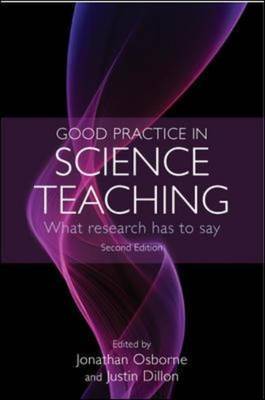 Good Practice in Science Teaching: What Research Has to Say by Jonathan Osborne image