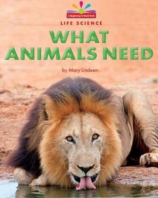What Animals Need by Mary Lindeen image