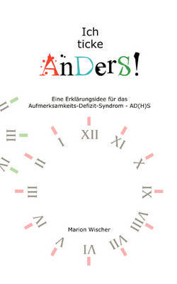 Ich Ticke AnDerS on Paperback by Marion Wischer