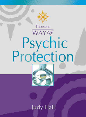 Psychic Protection by Judy Hall image