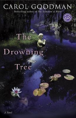 The Drowning Tree by Carol Goodman image
