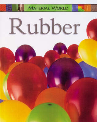 Rubber by Claire Llewellyn image