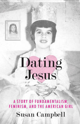 Dating Jesus by Susan Campbell image