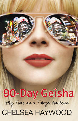 90-Day Geisha by Chelsea Haywood image