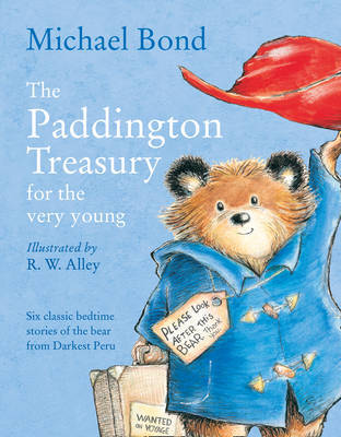 The Paddington Treasury for the Very Young: 6 Classic Bedtime Stories on Hardback by Michael Bond