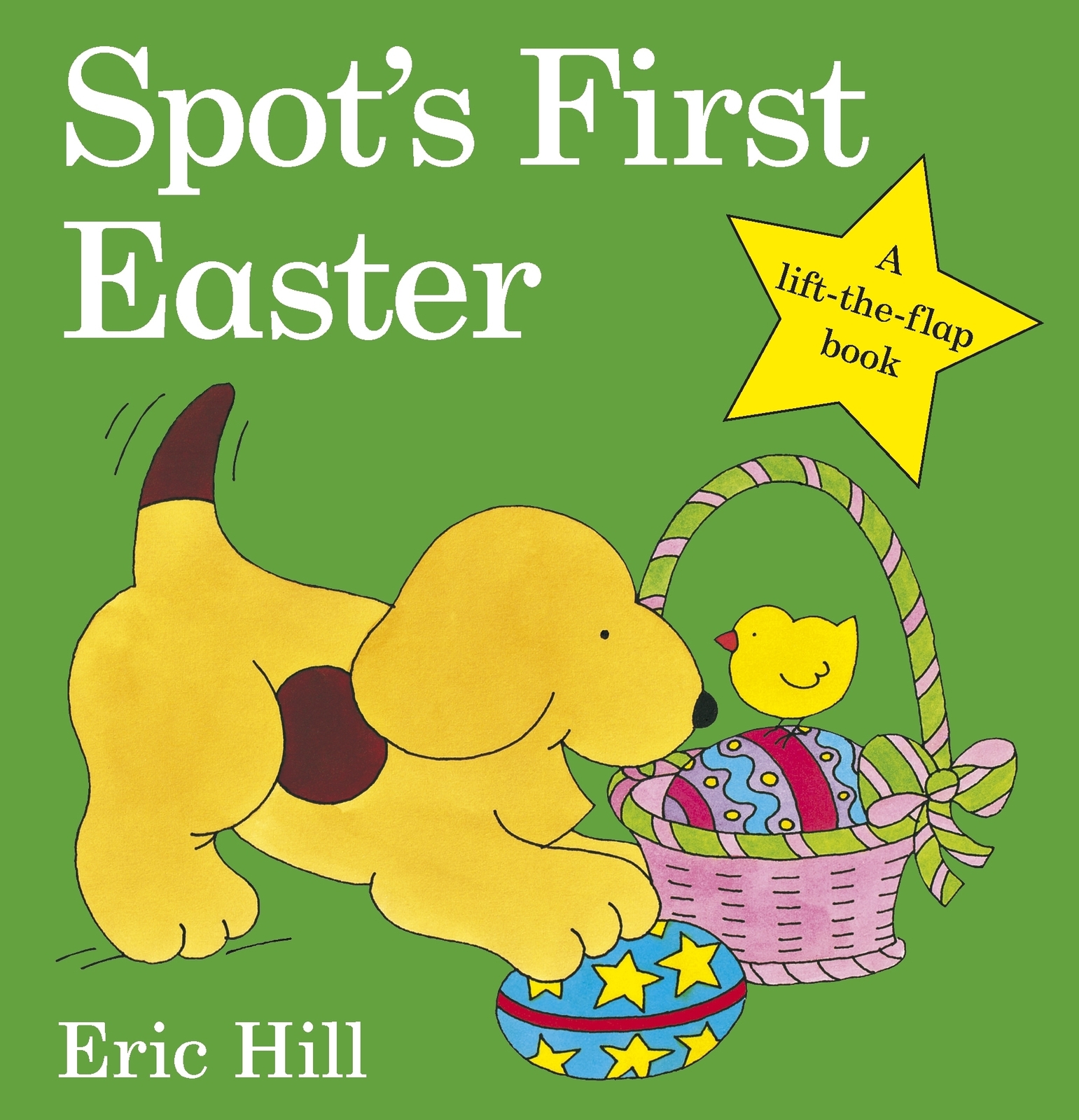 Spot's First Easter (Lift the Flap) by Eric Hill image
