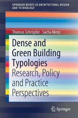 Dense and Green Building Typologies by Thomas Schroepfer image