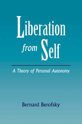 Liberation from Self by Bernard Berofsky image
