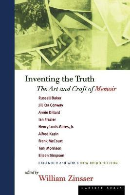 Inventing the Truth: The Art and Craft of Memoir by William Zinsser image