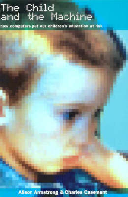 The Child and the Machine by Alison Armstrong image