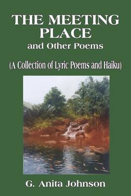 The Meeting Place and Other Poems by G. Anita Johnson image