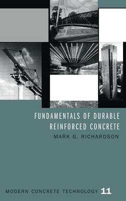 Fundamentals of Durable Reinforced Concrete by Mark G Richardson image