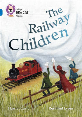 The Railway Children by Harriet Castor image