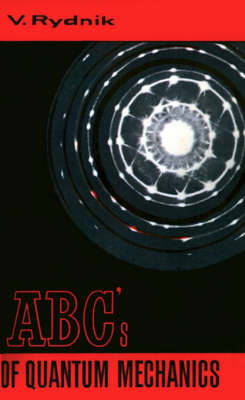 ABC's of Quantum Mechanics by V. J. Rydnik image