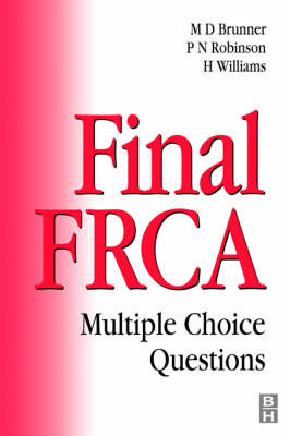 Final FRCA: Multiple Choice Questions by Michael D. Brunner image